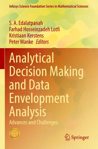 Analytical Decision Making and Data Envelopment Analysis