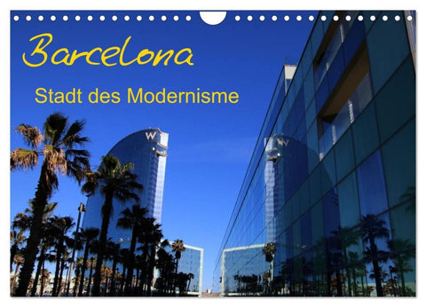 Barcelona - Stadt des Modernisme (Wandkalender 2026 DIN A4 quer), CALVENDO Monatskalender