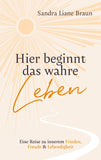 Hier beginnt das wahre Leben