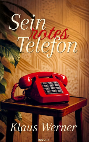 Sein rotes Telefon
