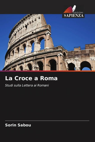 La Croce a Roma