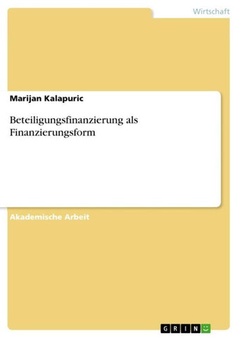 Beteiligungsfinanzierung als Finanzierungsform