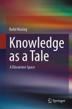 Knowledge as a Tale
