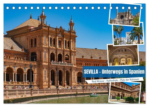 Sevilla - Unterwegs in Spanien (Tischkalender 2026 DIN A5 quer), CALVENDO Monatskalender