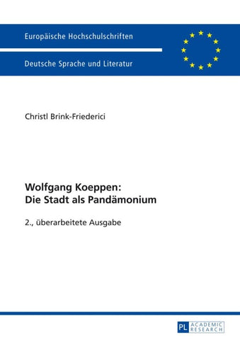 Wolfgang Koeppen: Die Stadt als Pandämonium
