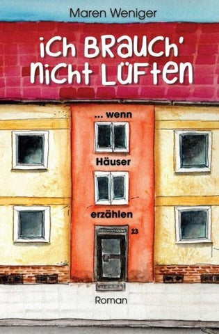Ich brauch' nicht lüften