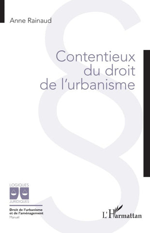 Contentieux du droit de l'urbanisme
