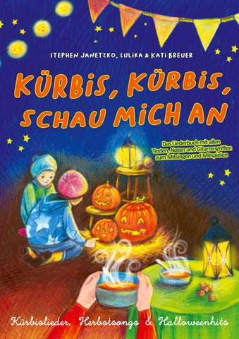 Kürbis, Kürbis, schau mich an - Kürbislieder, Herbstsongs & Halloweenhits