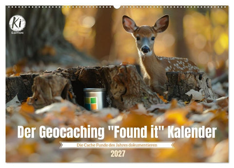 Der Geocaching Found it Kalender (Wandkalender 2027 DIN A2 quer), CALVENDO Monatskalender