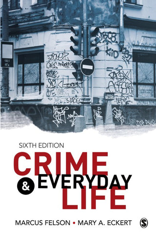 Crime and Everyday Life