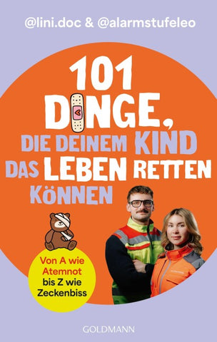 101 Dinge, die deinem Kind das Leben retten können