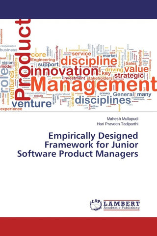 Empirically Designed Framework for Junior Software Product Managers
