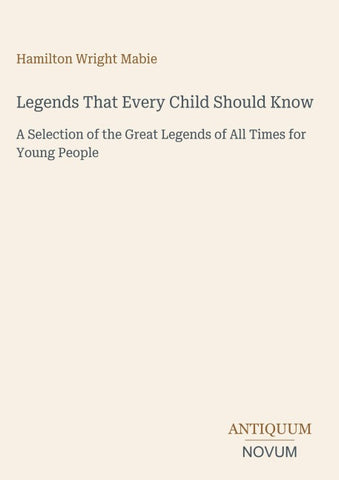 Legends That Every Child Should Know