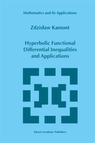 Hyperbolic Functional Differential Inequalities and Applications