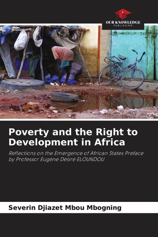 Poverty and the Right to Development in Africa
