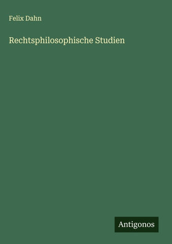Rechtsphilosophische Studien