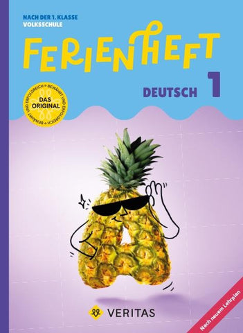 Ferienheft Deutsch 1. Klasse Volksschule. Lehrplan 2023