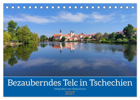 Bezauberndes Telc in Tschechien (Tischkalender 2027 DIN A5 quer), CALVENDO Monatskalender
