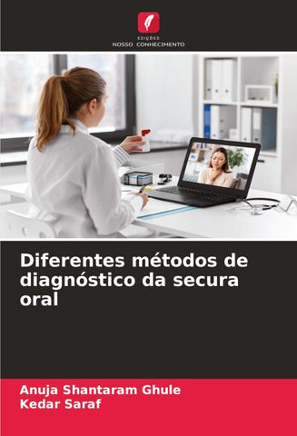 Diferentes métodos de diagnóstico da secura oral