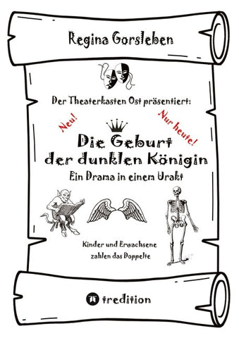 Die Geburt der dunklen Königin