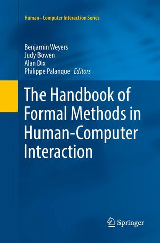 The Handbook of Formal Methods in Human-Computer Interaction