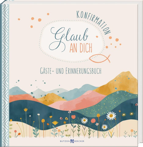 Konfirmation - Glaub an dich