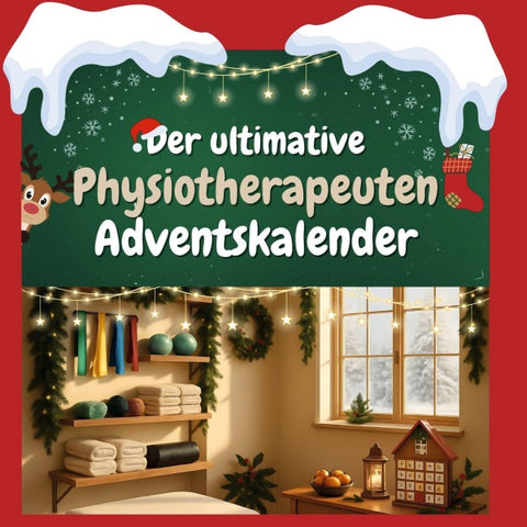 Der ultimative Physiotherapeuten-Adventskalender