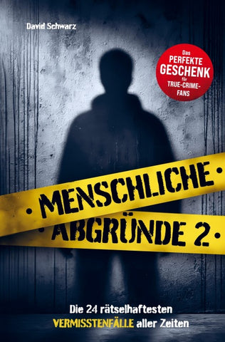 Menschliche Abgründe 2