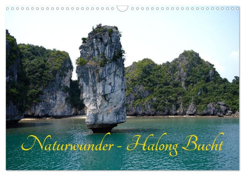 Naturwunder - Halong Bucht (Wandkalender 2027 DIN A3 quer), CALVENDO Monatskalender