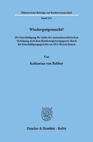 Wiedergutgemacht?
