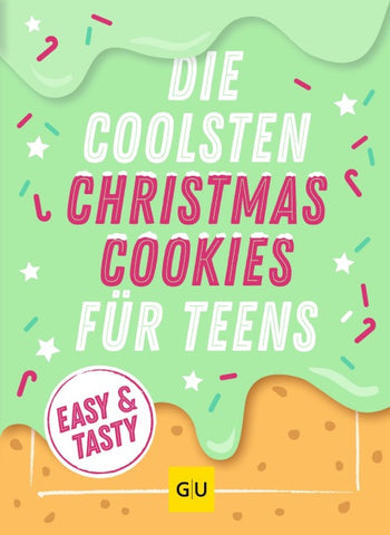 Die coolsten Christmas Cookies für Teens