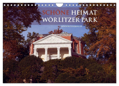 Schöne Heimat Wörlitzer Park (Wandkalender 2026 DIN A4 quer), CALVENDO Monatskalender
