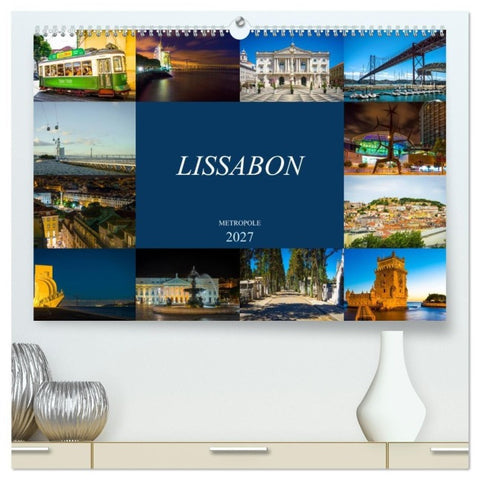 Metropole Lissabon (hochwertiger Premium Wandkalender 2027 DIN A2 quer), Kunstdruck in Hochglanz