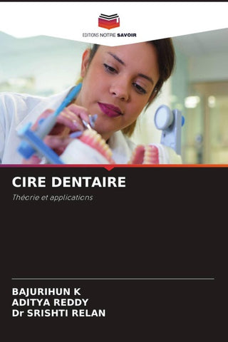 CIRE DENTAIRE