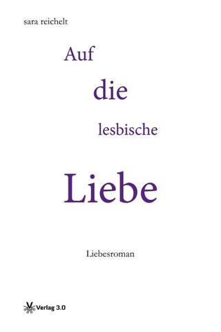 Auf die lesbische Liebe