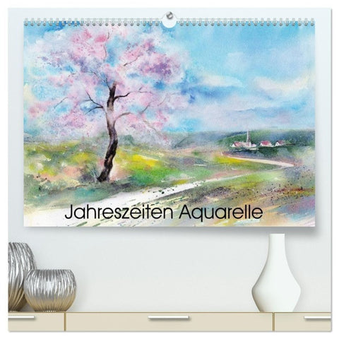 Jahreszeiten Aquarelle (hochwertiger Premium Wandkalender 2027 DIN A2 quer), Kunstdruck in Hochglanz