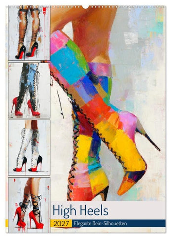 High Heels. Elegante Bein-Silhouetten (Wandkalender 2027 DIN A2 hoch), CALVENDO Monatskalender