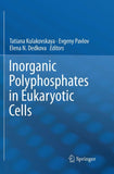 Inorganic Polyphosphates in Eukaryotic Cells