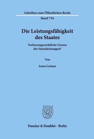 Die Leistungsfähigkeit des Staates.