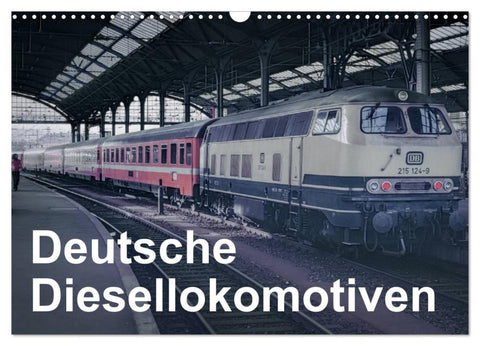 Deutsche Diesellokomotiven (Wandkalender 2027 DIN A3 quer), CALVENDO Monatskalender