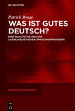 Was ist gutes Deutsch?