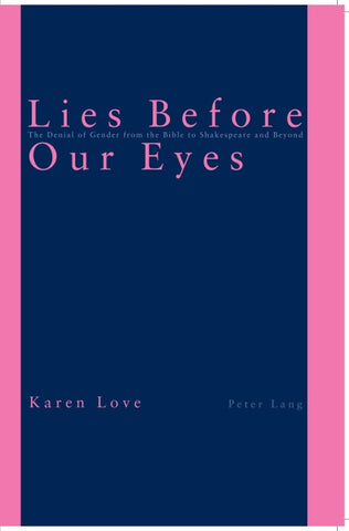 Lies Before Our Eyes