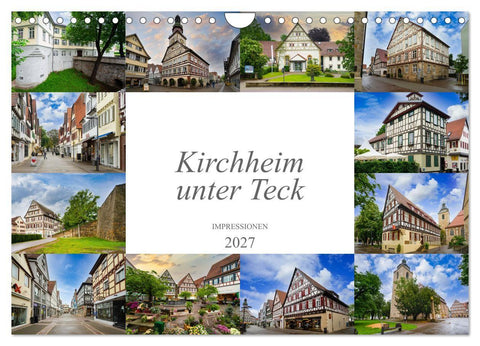 Kirchheim unter Teck Impressionen (Wandkalender 2027 DIN A4 quer), CALVENDO Monatskalender