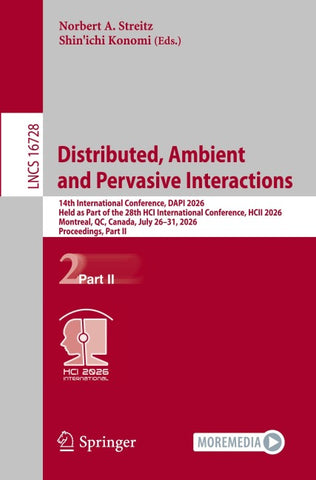 Distributed, Ambient and Pervasive Interactions
