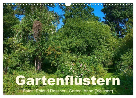 Gartenflüstern (Wandkalender 2027 DIN A3 quer), CALVENDO Monatskalender