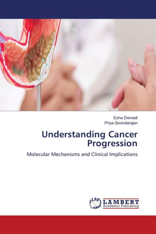 Understanding Cancer Progression