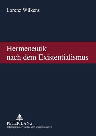 Hermeneutik nach dem Existentialismus