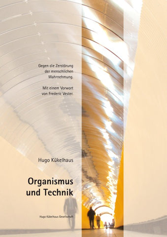 Organismus und Technik