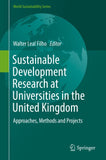 Sustainable Development Research at Universities in the United Kingdom
