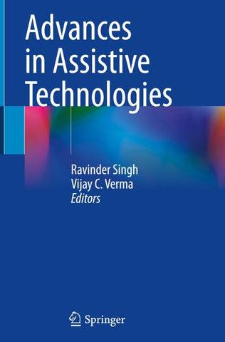 Advances in Assistive Technologies